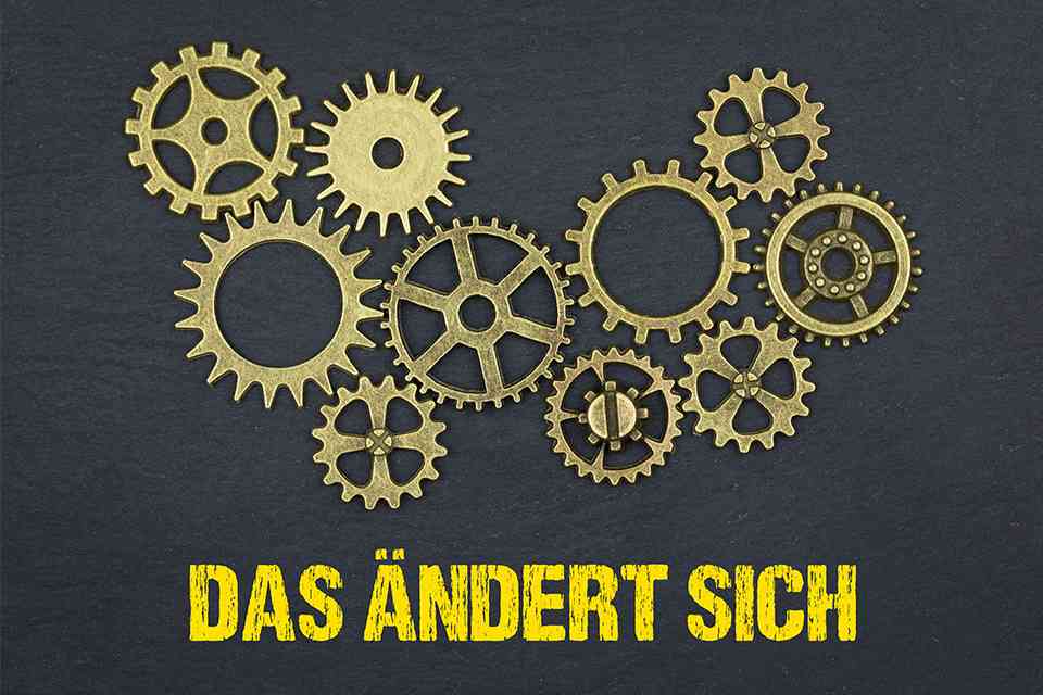 Zahnräder mit Schriftzug Das ändert sich